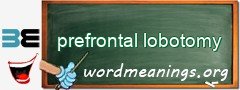 WordMeaning blackboard for prefrontal lobotomy